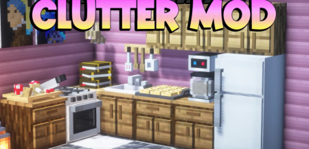  Clutter  Minecraft 1.20