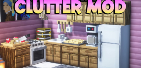  Clutter  Minecraft 1.20.1