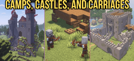 Скачать Camps, Castles, and Carriages для Minecraft 1.20.2