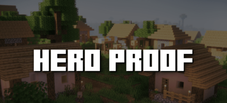 Скачать Hero Proof для Minecraft 1.20.4