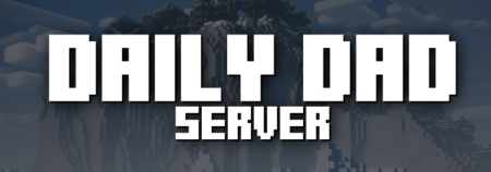 Скачать Daily Dad – Server для Minecraft 1.20.4