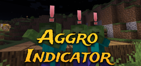 Скачать Aggro Indicator для Minecraft 1.20.1