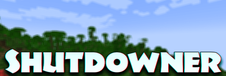 Скачать Shutdowner для Minecraft 1.20