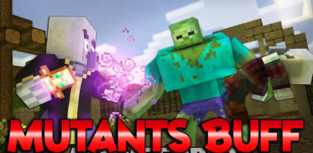 Скачать Mutants Buff для Minecraft 1.20