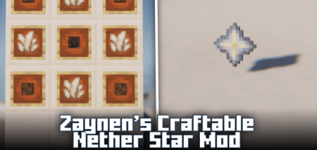Скачать Zaynen’s Craftable Nether Star для Minecraft 1.19.4