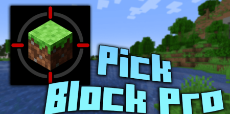 Скачать Pick Block Pro для Minecraft 1.20.4