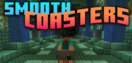 Скачать Smooth Coasters для Minecraft 1.20.4