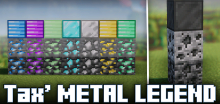Скачать Tax’ Metal Legend для Minecraft 1.19.2