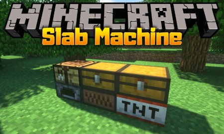 Скачать Slab Machine для Minecraft 1.20.4