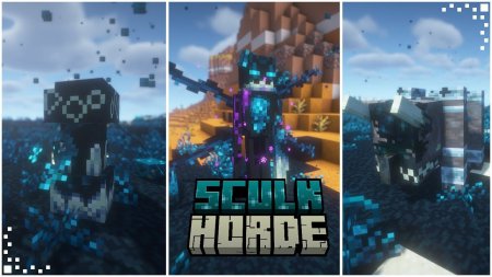 Скачать Sculk Horde для Minecraft 1.20