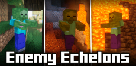  Enemy Echelons  Minecraft 1.19.3