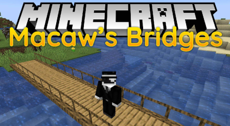  Macaws Bridges  Minecraft 1.20.3