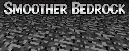  Smoother Bedrock  Minecraft 1.18.1
