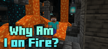  Why Am I on Fire  Minecraft 1.20.2