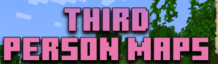  Third Person Maps  Minecraft 1.21