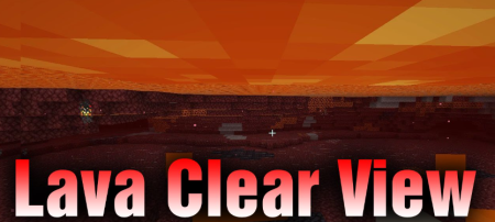  Lava Clear View  Minecraft 1.21