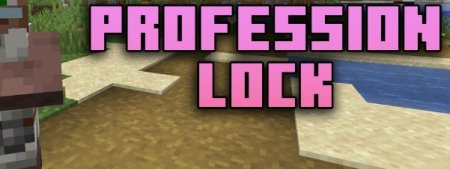  Profession Lock  Minecraft 1.20.6