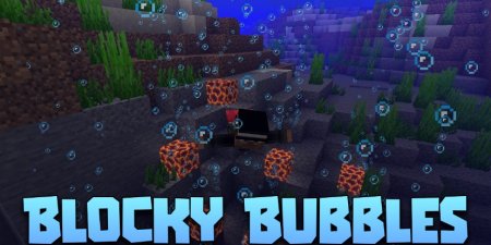  Blocky Bubbles  Minecraft 1.20.6