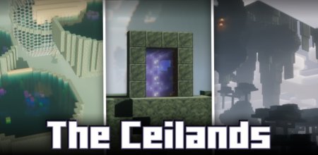  The Ceilands  Minecraft 1.19.2