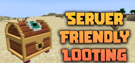  Server Friendly Looting  Minecraft 1.21