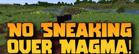  No Sneaking Over Magma  Minecraft 1.21