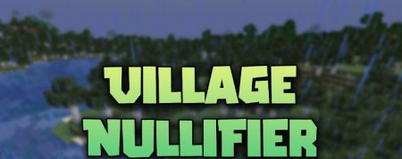  Village Nullifier  Minecraft 1.21