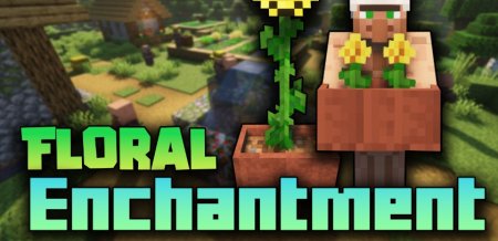  Floral Enchantment  Minecraft 1.20.4