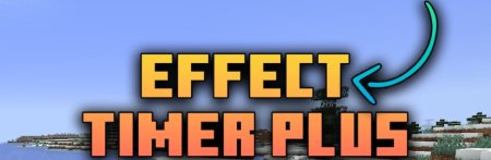  Effect Timer Plus  Minecraft 1.21