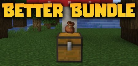  Better Bundle  Minecraft 1.20.6