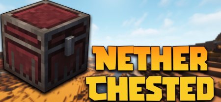  Nether Chested  Minecraft 1.20.4