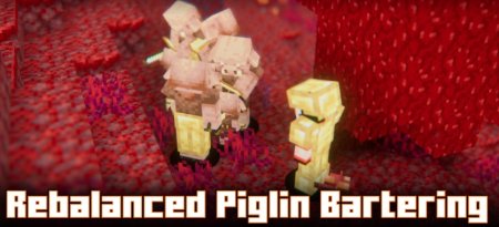  Rebalanced Piglin Bartering  Minecraft 1.21