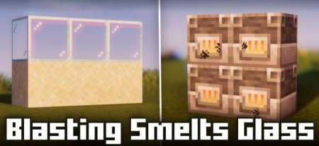  Blasting Smelts Glass  Minecraft 1.20.6