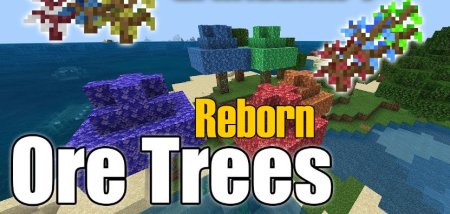  Ore Tree Reborn  Minecraft 1.20.1