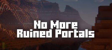  No More Ruined Portals  Minecraft 1.21.1