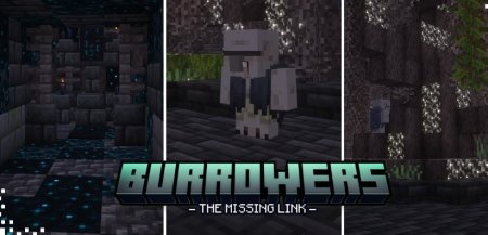  Burrowers  Minecraft 1.20.1