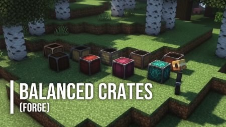  Balanced Crates  Minecraft 1.20.1