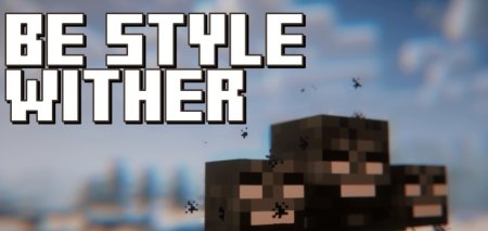  BE Style Wither  Minecraft 1.20.4