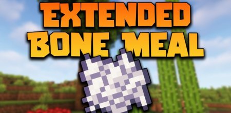  Extended Bone Meal  Minecraft 1.21