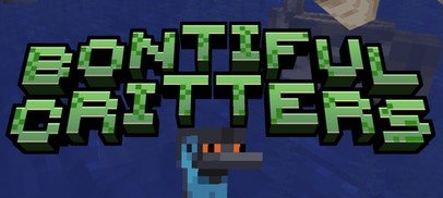  Bountiful Critters  Minecraft 1.20