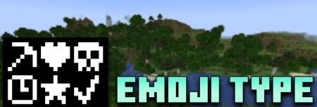  Emoji Type  Minecraft 1.21.1