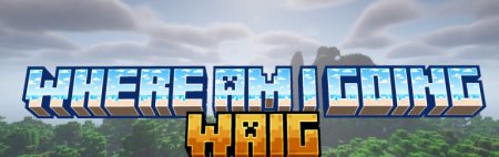  WAIG  Minecraft 1.21.1