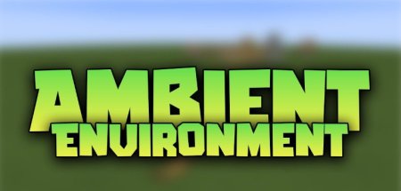  Ambient Environment  Minecraft 1.21.1