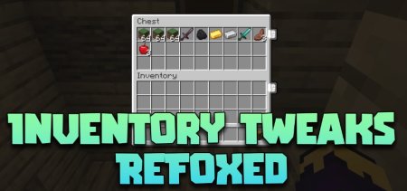  Inventory Tweaks ReFoxed  Minecraft 1.21.3