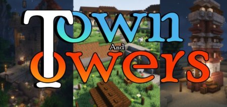  Towns and Towers  Minecraft 1.21.1