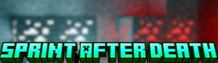  Sprint After Death  Minecraft 1.21.4