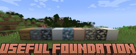  Useful Foundation  Minecraft 1.20.6