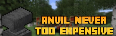  Anvil Never Too Expensive  Minecraft 1.21.1