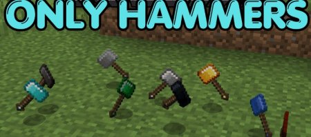  Only Hammers  Minecraft 1.21.3