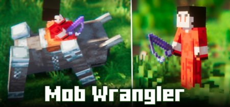  Mob Wrangler  Minecraft 1.21.3