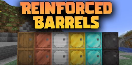  Reinforced Barrels  Minecraft 1.21.3